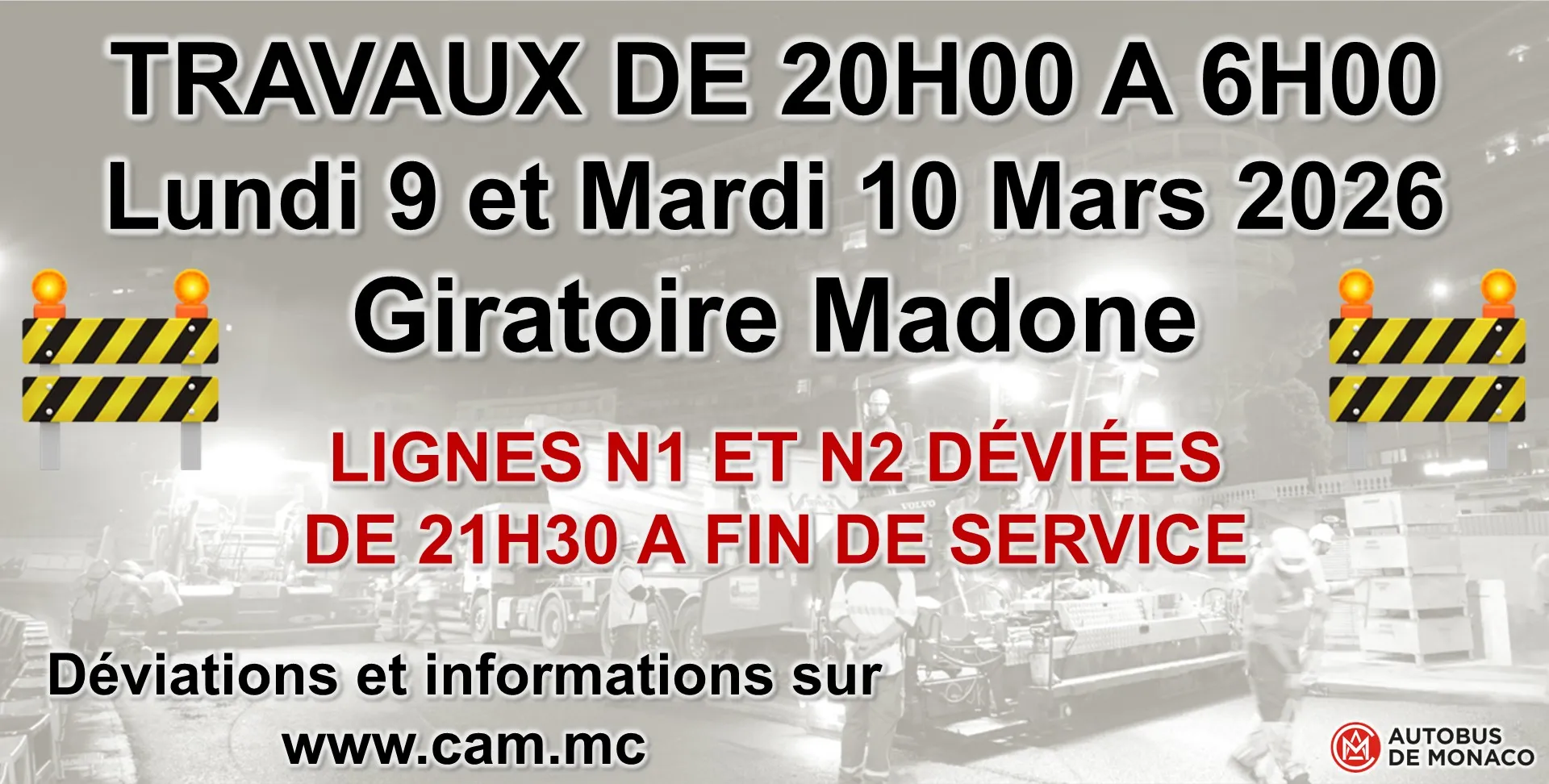 TRAVAUX GIRATOIRE DE LA MADONE - 9 ET 10 MARS 2026